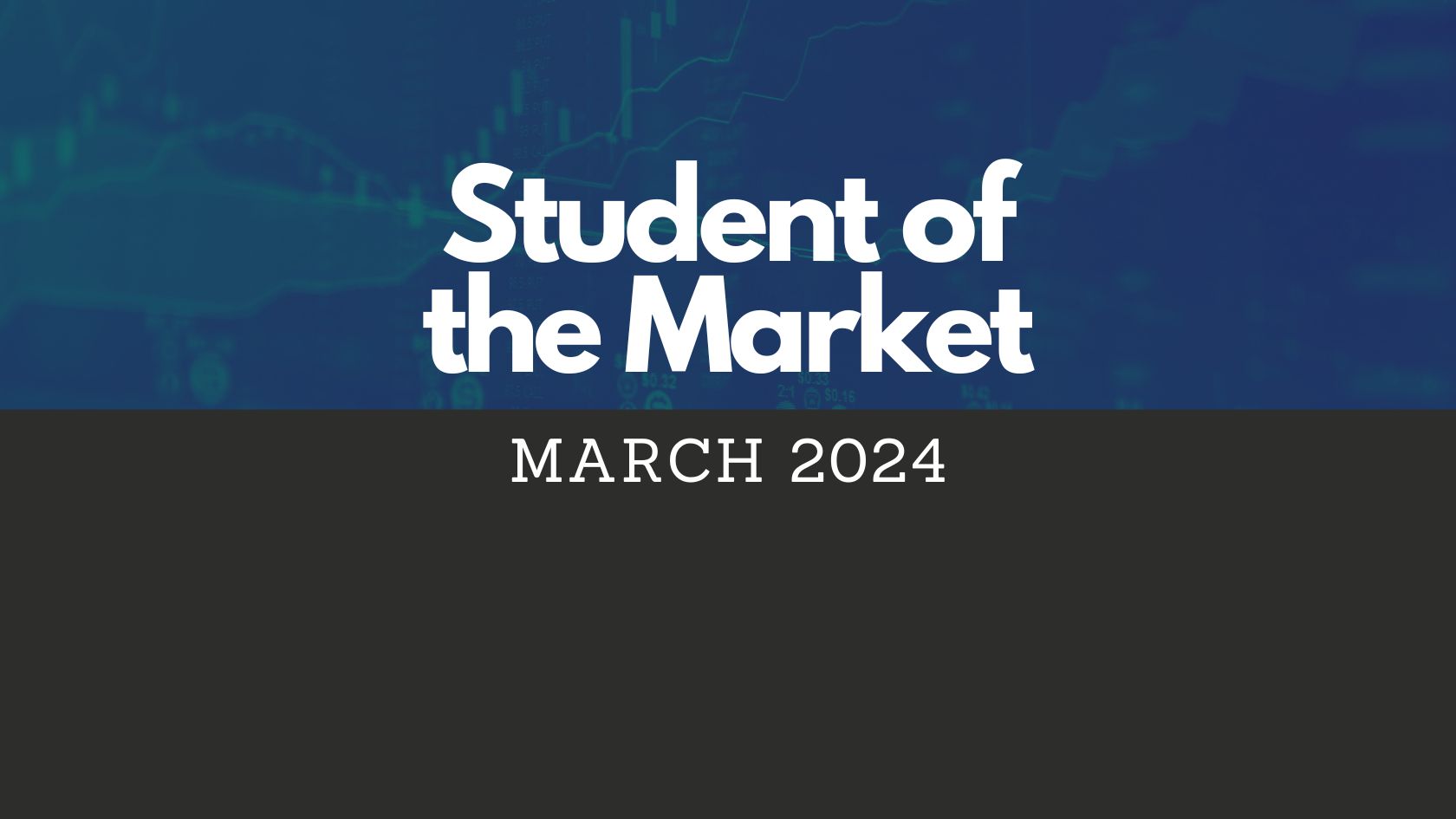 MAR Student of the Market